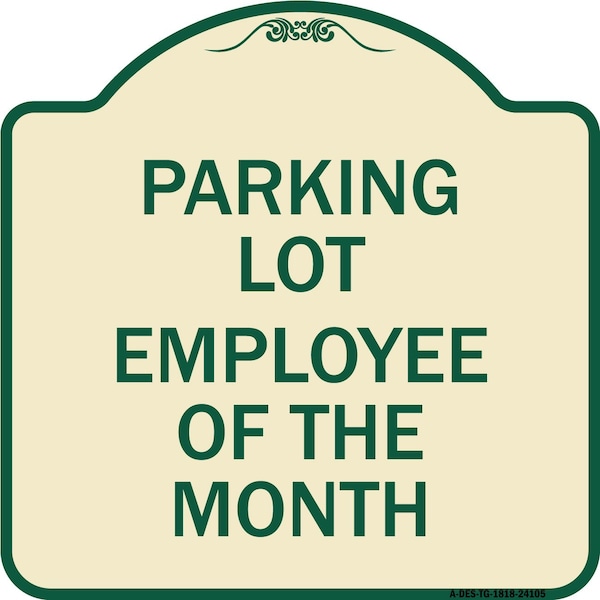 Employee of the Month Heavy-Gauge Aluminum Architectural Sign, 18" x 18", TG-1818-24105